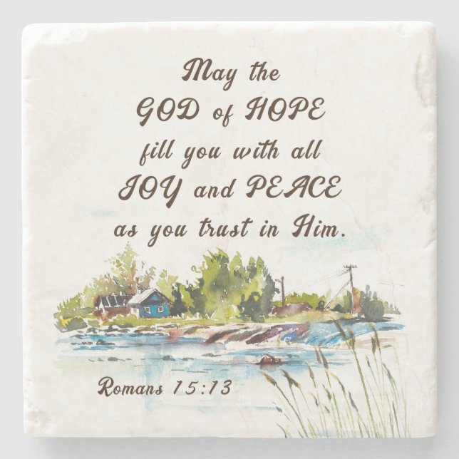 Römer 15:13 Gott der Hoffnung Christliches Verse Steinuntersetzer (Vorderseite)