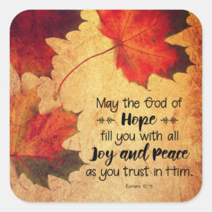 Römer 15:13 Gott der Hoffnung Herbstleaves Quadratischer Aufkleber