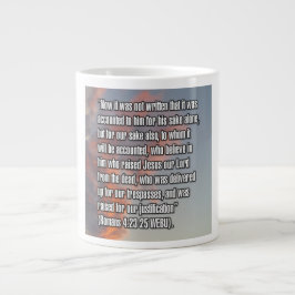 Römer 4:23-25 WEBU Mug Jumbo-Tasse