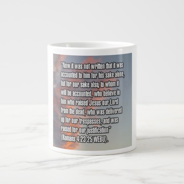 Römer 4:23-25 WEBU Mug Jumbo-Tasse (Vorderseite)