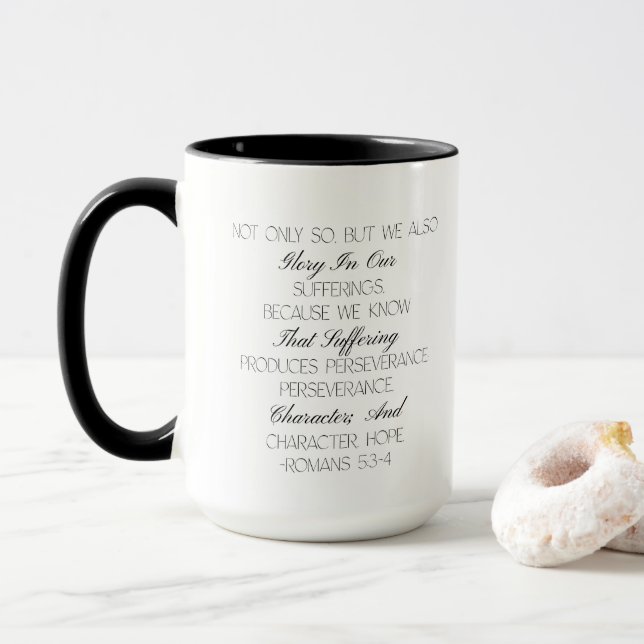 Römer 53:4 Hoffnung Bibelvers Tasse (Mit Donut)