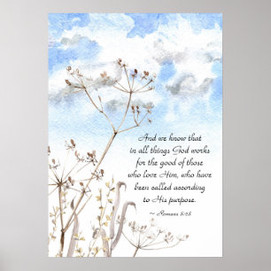 Römer 8:28 Alles, was Gott für das Gute arbeitet Poster