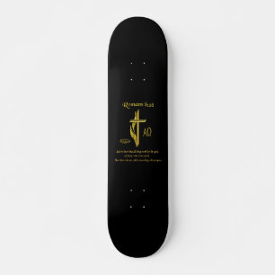Römer 8:28 christliche Waren Skateboard