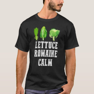 Römersalat Ruhe   Gartenarbeit Liebe Und Freundlic T-Shirt