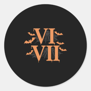 Römische Zahlen Vi Vii 67 Meme Gen Alpha Halloween Runder Aufkleber