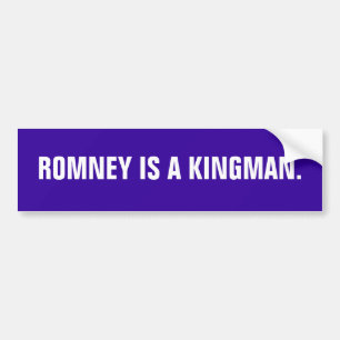 Romney ist ein Kingman. Autoaufkleber