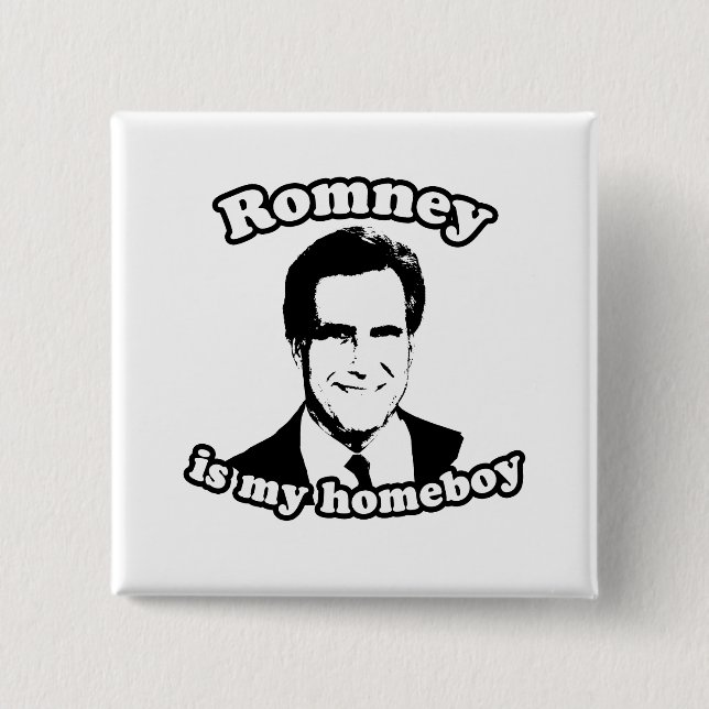 ROMNEY IST MEIN HOMEBOY BUTTON (Vorderseite)