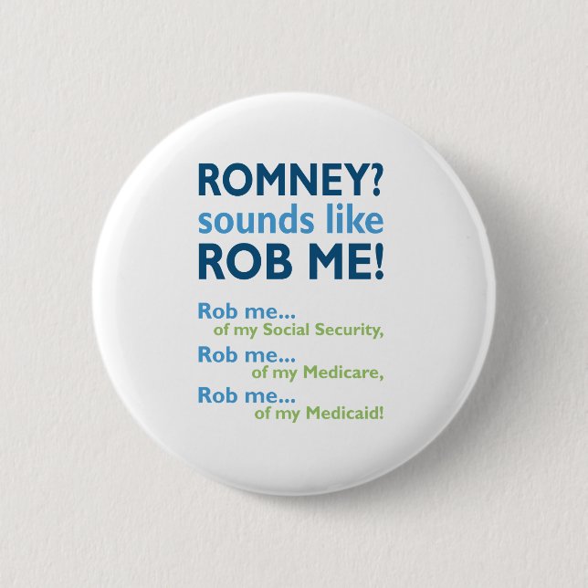Romney klingt wie Rob mich! AntiRomney politisch Button (Vorderseite)
