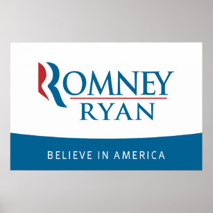 Romney Ryan glaubt an America Poster