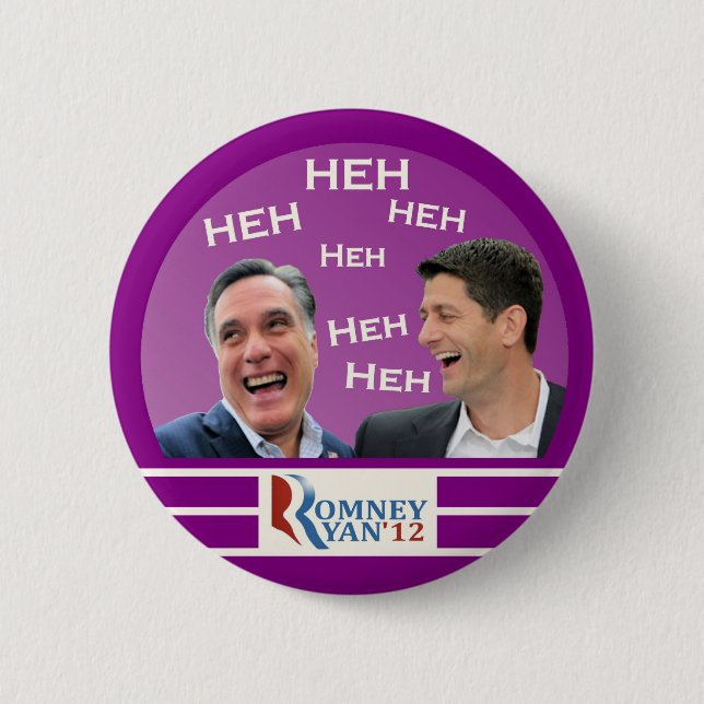 Romney u. Ryan Heh Heh Heh Button (Vorderseite)