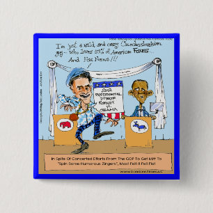 Romney versucht Zingers über Obama Funny Gifts & C Button