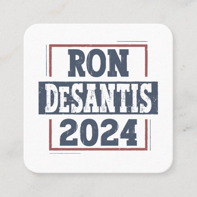 Ron DeSantis 2024 Quadratische Visitenkarte (Vorderseite)