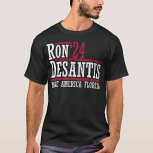 Ron Desantis '24 Mag America Florida Ron Desantis T-Shirt