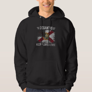 Ron DeSantis Keep Florida Free Florida Gouverneur Hoodie