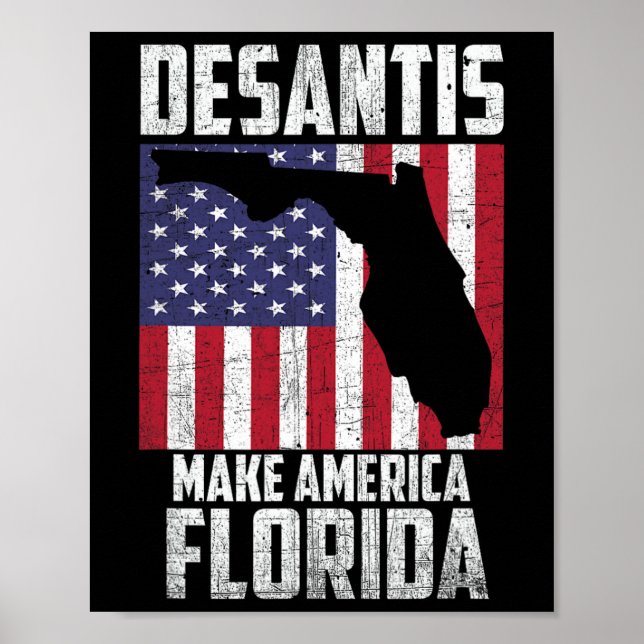 Ron Desantis Make America Florida Again Republican Poster (Vorne)