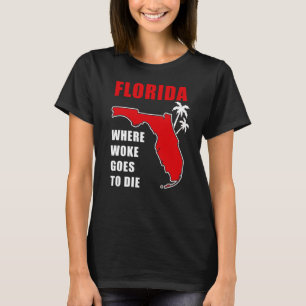 Ron Desantis Zitat Florida: Wo geweckt geht zu die T-Shirt