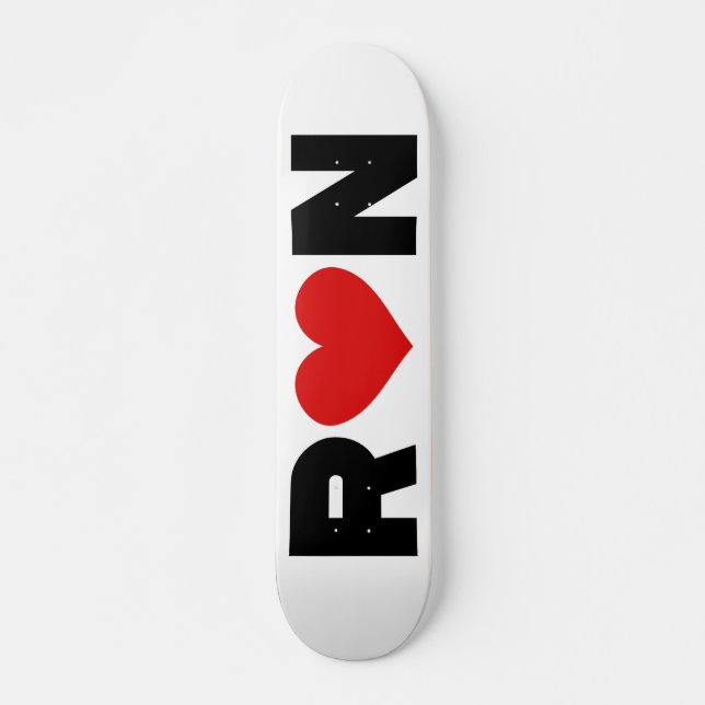 Ron Liebe Skateboard (Vorne)