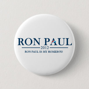 Ron Paul 2012 - Ron Paul ist mein Homeboy! Button
