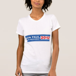 Ron Paul für Frau 2012 Präsidenten-T - Shirt