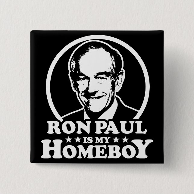 Ron Paul ist mein Homeboy Button (Vorderseite)