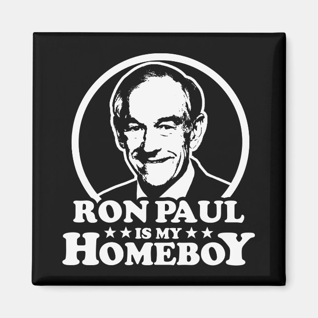 Ron Paul ist mein Homeboy Magnet (Vorne)