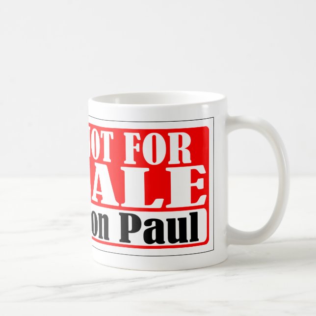 Ron Paul nicht für Verkaufs-Tasse Kaffeetasse (Rechts)