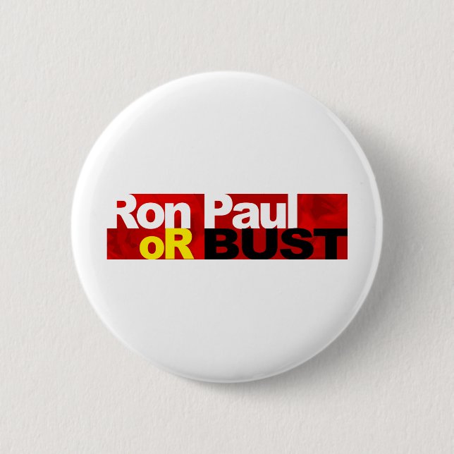 Ron Paul oder Fehlschlag! Button (Vorderseite)