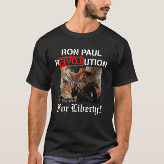 Ron Paul-Revolution für Freiheit! T-Shirt