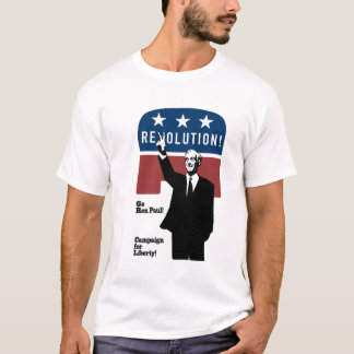 Ron Paul-Revolution! T-Shirt
