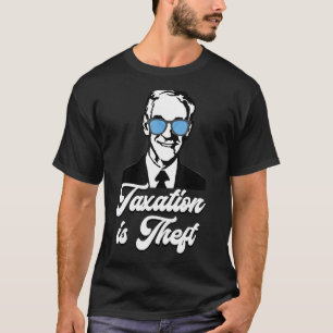 Ron Paul Taxation ist Diebstahl Libertarian Ancap T-Shirt