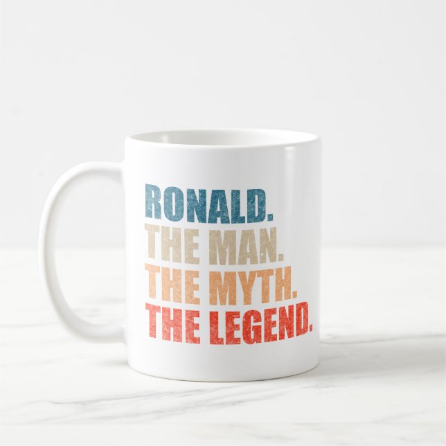 Ronald der Mann, der Mythos, die Legende Kaffeetasse (Links)
