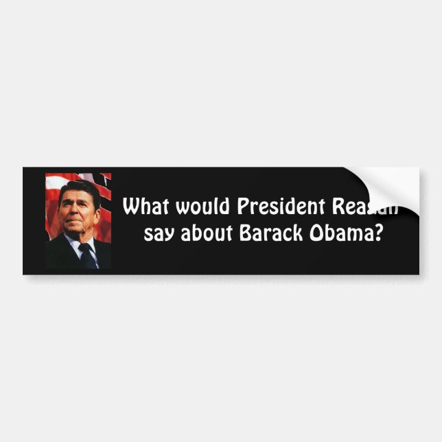 Ronald Reagan, was Präsident Reagan… sagen würde Autoaufkleber (Vorne)