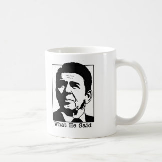Ronald Regan - was er Kaffee-Tasse sagte Kaffeetasse