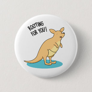 Roo-Ting für Sie Funny Kangaroo Pun Button