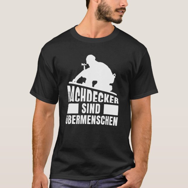 Roofer Carpenters Guild Sign Construction Worker R T-Shirt (Vorderseite)