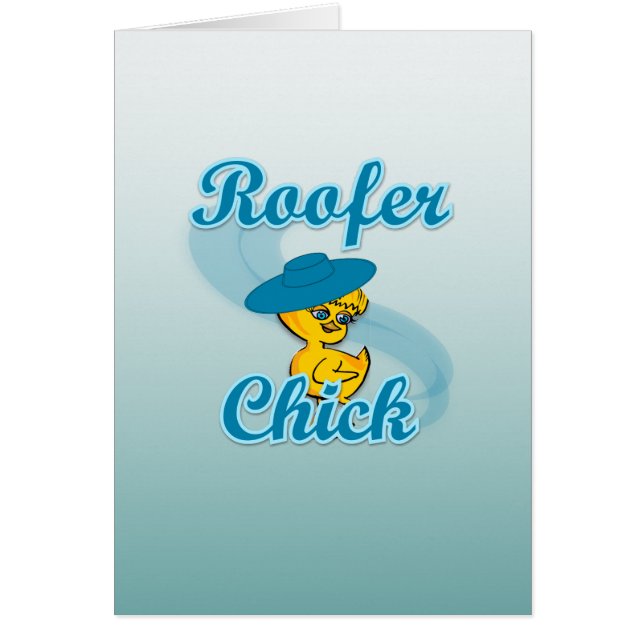 Roofer Chick #3 (Vorne)