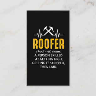 Roofer Definition Roof Job Proud Handwerker Visitenkarte
