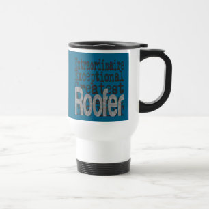 Roofer Extraordinaire Reisebecher