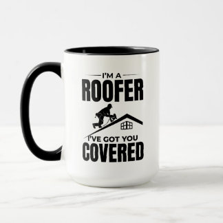 Roofer - Ich habe Ihnen das gedeckte Dachdeckerdes Tasse