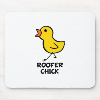 Roofer-Küken Mousepad