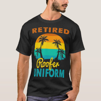 Roofer Uniform Tropical Island Retirement T-Shirt