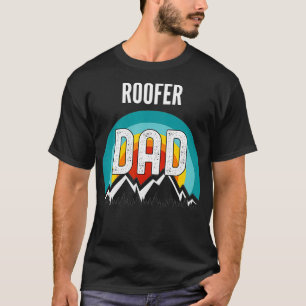 Roofer Vater Fathers Day 2021 Geschenk T-Shirt