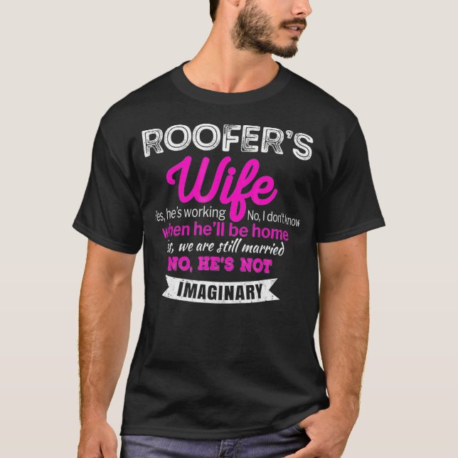 Roofers Ehefrau Tshirt Funny Anniversary Geschenke (Vorderseite)