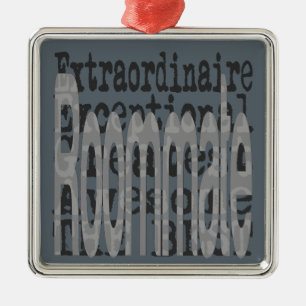 Roommate Extraordinaire Ornament Aus Metall