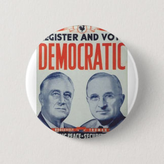 Roosevelt 1944 - Truman Button