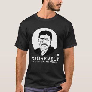 Roosevelt - ein fortschrittliches Party, das alle  T-Shirt