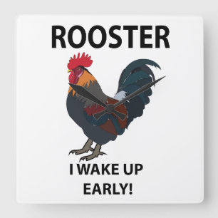 Rooster Bird Weckte ich auf Early Funny Rooster Quadratische Wanduhr