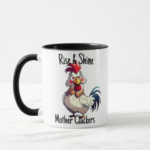 Rooster Morgenaufruf von Rise & Shine Mother Cluck Tasse