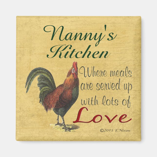 Rooster Nanny's Kitchen Kühlschrank Magnet (Vorne)