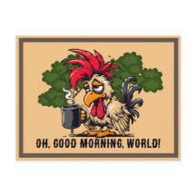 Rooster Oh, guter Morgen, Welt!